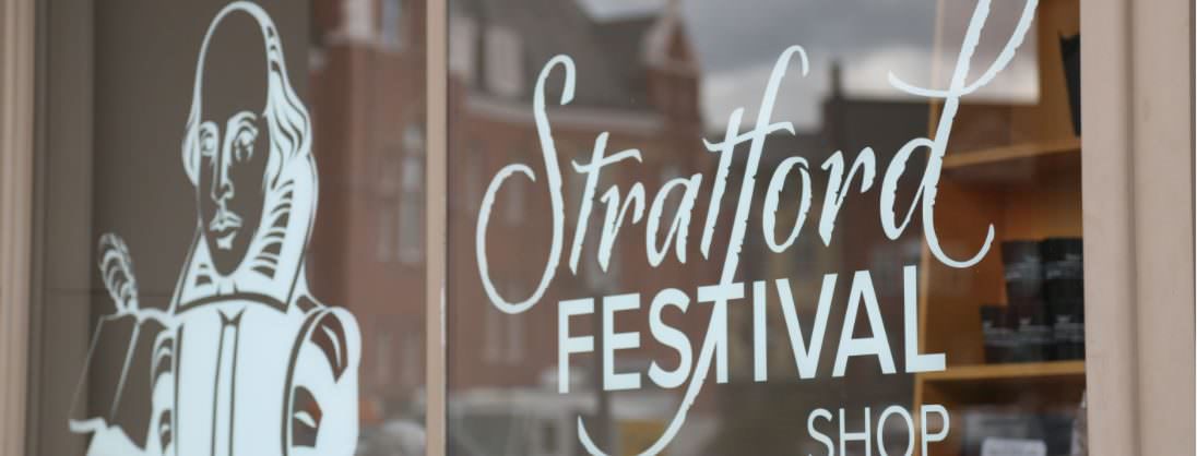 Stratford Festival shop window sign